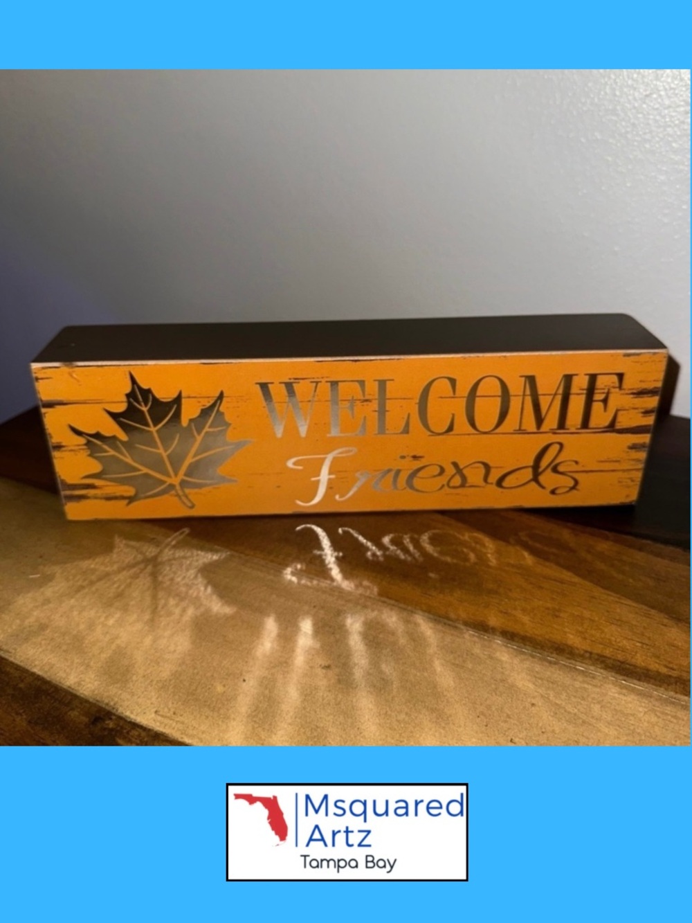 Welcome Friends Orange Fall Wood Block Sign Maple Leaf Rustic Autumn Shelf Decor